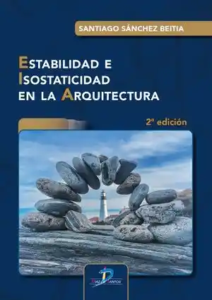 Estabilidad e Isostaticidad en La Arquitectura