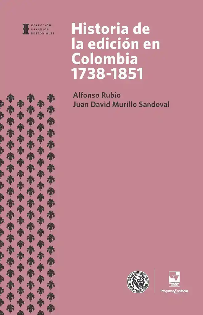 Historia de La Edición en Colombia 17381851