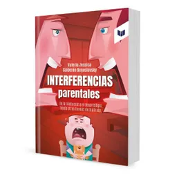 Valeria Jessica Calderón Bogoslavsky - Interferencias Parentales