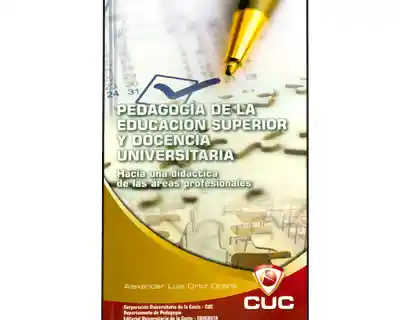 Pedagogía de la Educación Superior y Docencia Universitaria