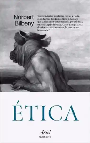 Ética - Norbert Bilbeny