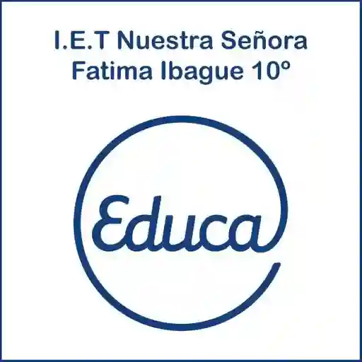 Nuestra Señora Fatima Ibagué N°10 - Educactiva