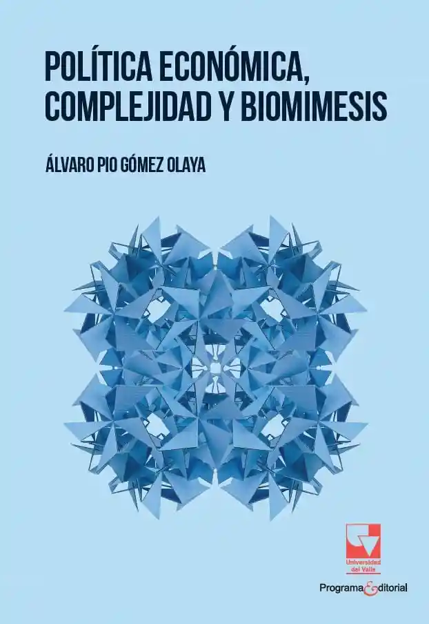 Política Económica Complejidad y Biomimesis
