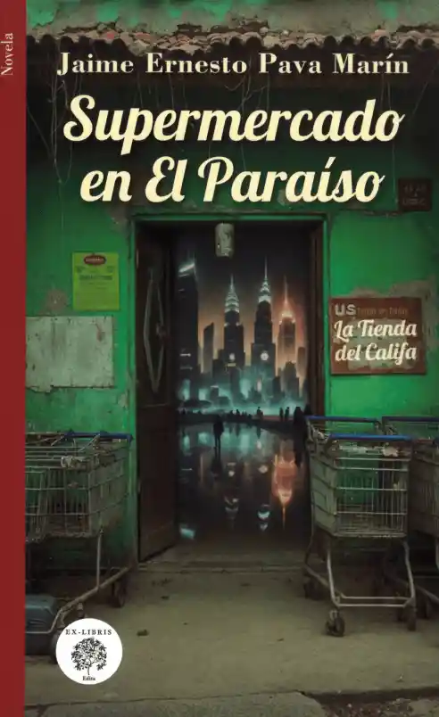 Supermercado en El Paraíso