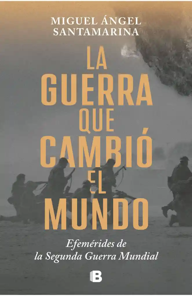 La Guerra Que Cambió El Mundo
