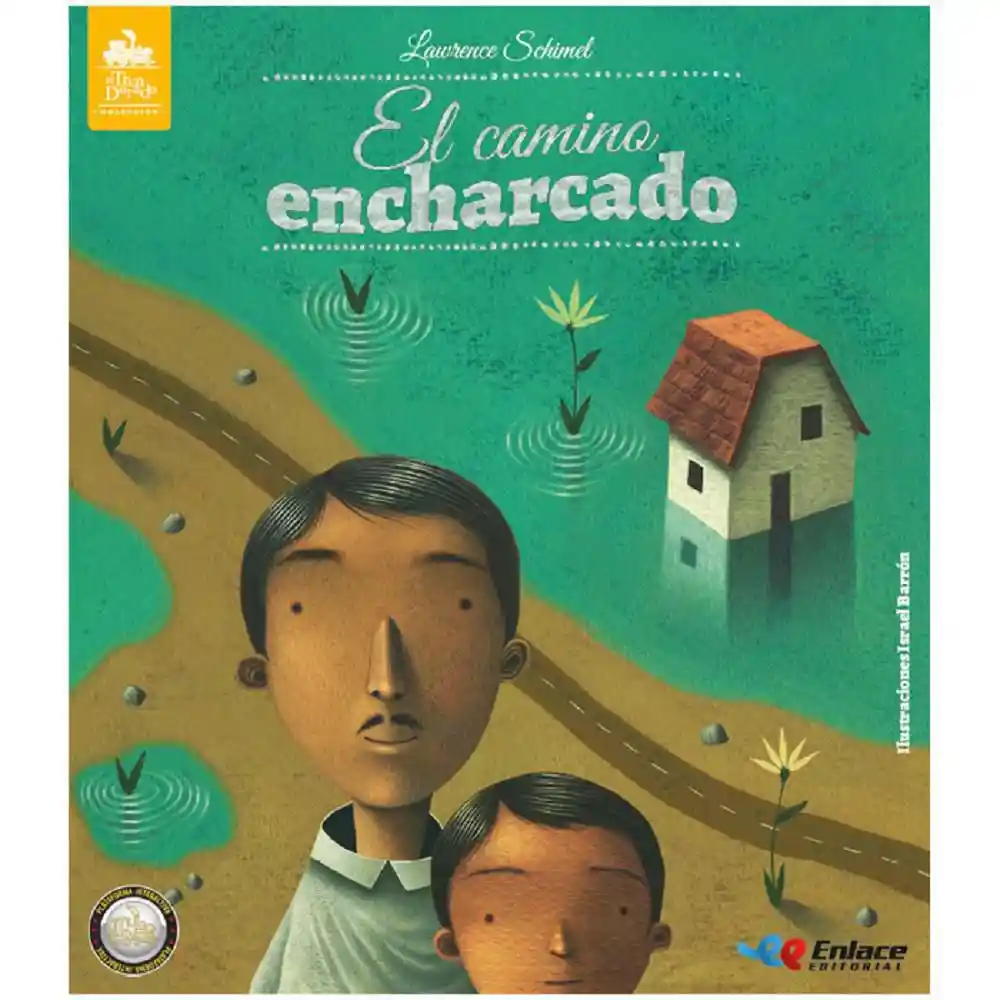 El camino encharcado