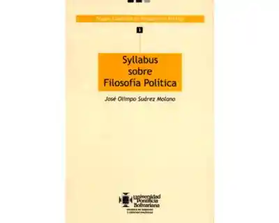 Syllabus Sobre Filosofía Política - José Olimpo Suárez Molano