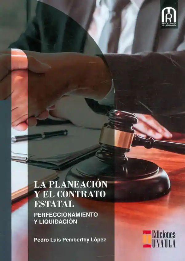 La Planeación y El Contrato Estatal