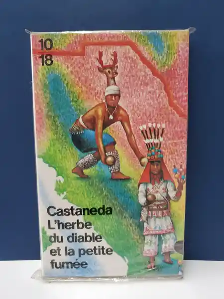 L Herbe du Diable et la Petite Fumee - Carlos Castaneda