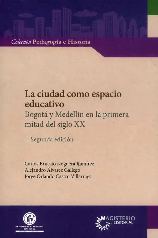 La Ciudad Como Espacio Educativo