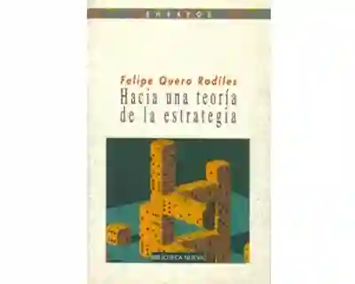 Hacia Una Teoría de La Estrategia