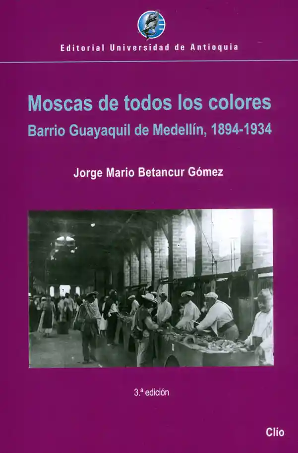 Moscas de Todos Los Colores