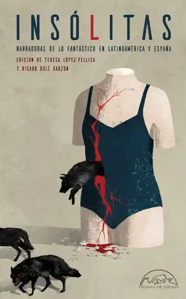 Insólitas - Teresa López-Pellisa | Ricard Ruiz Garzón