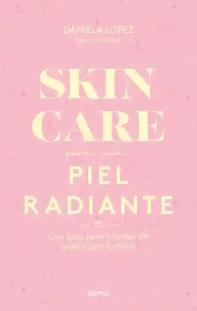 Skincare Para Una Piel Radiante