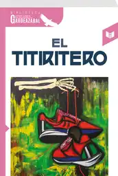 El Titiritero Gustavo Alvarez Gardeazabal