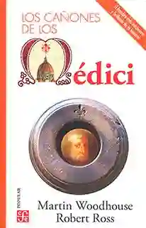 Los Cañones de Los Medici