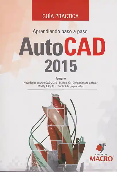 Guía Práctica Aprendiendo Paso a Paso Autocad 2015