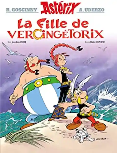 Asterix la Fille de Vercingétorix - Rene Goscinny