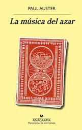 La Música Del Azar - Paul Auster