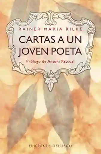 Cartas a un Joven Poeta (Bolsillo) (N E) - Rainer María Rilke