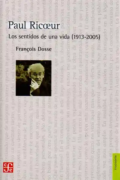 Vida Paul Ricoeur. Los Sentidos De Una (1913-2005)