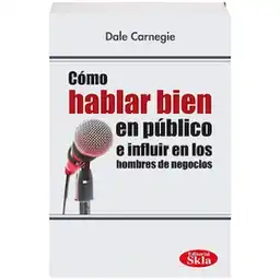 Libro Como Hablar Bien en Publico e Influir