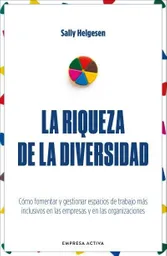 La Riqueza de La Diversidad