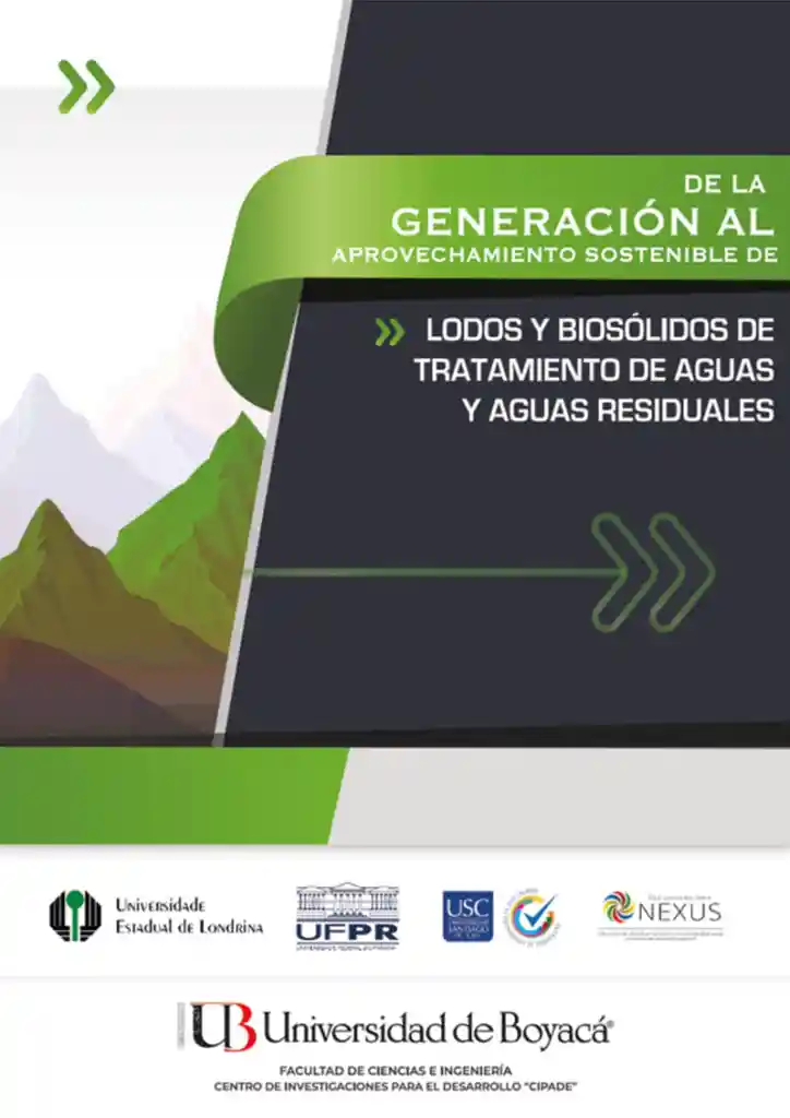 de La Generación Al Aprovechamiento Sostenible de Lodos y Biosólidos de Tratamiento de Aguas y Aguas Residuales