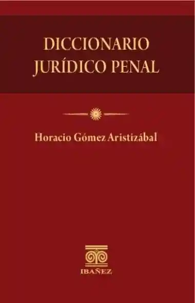 Diccionario Jurídico Penal
