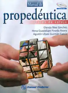 Manual de Propedéutica. Listas de Cotejo (Incluye Cd) - VV.AA