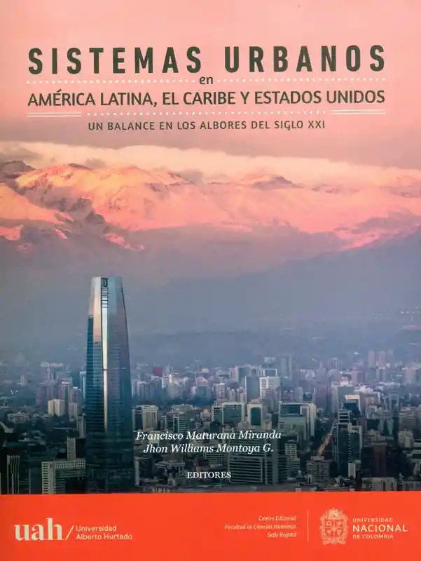 Sistemas Urbanos en América Latina El Caribe y Estados Unidos