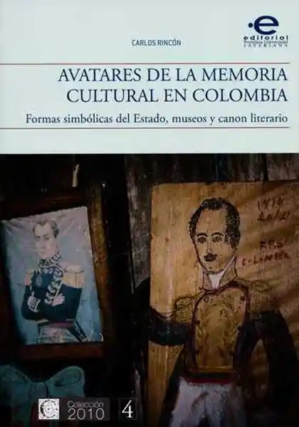 Avatares de la memoria cultural en Colombia