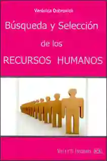 Búsqueda y Selección de Los Recursos Humanos