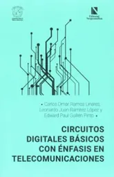 Circuitos Digitales Basicos Con Enfasis en Telecomunicaciones