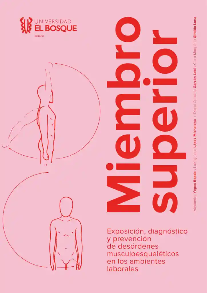 Miembro Superior Exposición Diagnóstico y Prevención en Los Ambientes Laborales