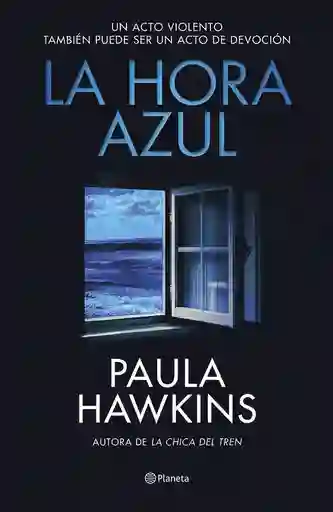 La Hora Azul Hawkins Paula
