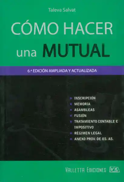Cómo Hacer Una Mutual