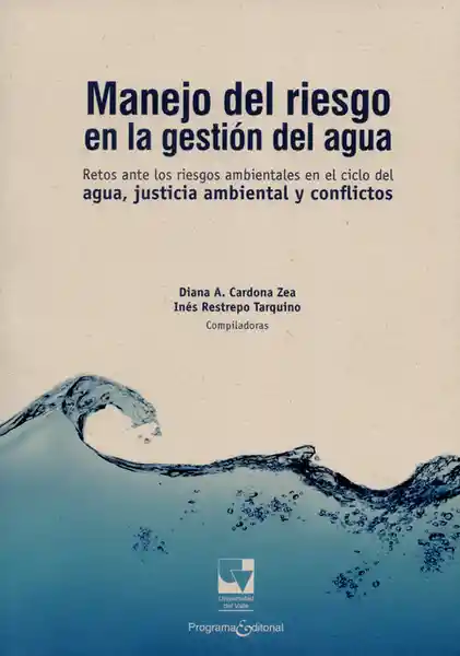 Manejo Del Riesgo en la Gestión Del Agua - Inès Restrepo