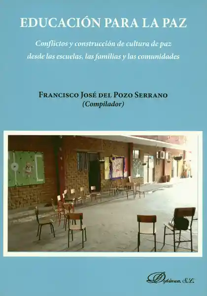 Educación Para la Paz - Francisco José Del Pozo Serrano