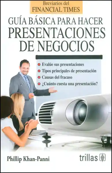 Guía Básica Para Hacer Presentaciones de Negocios