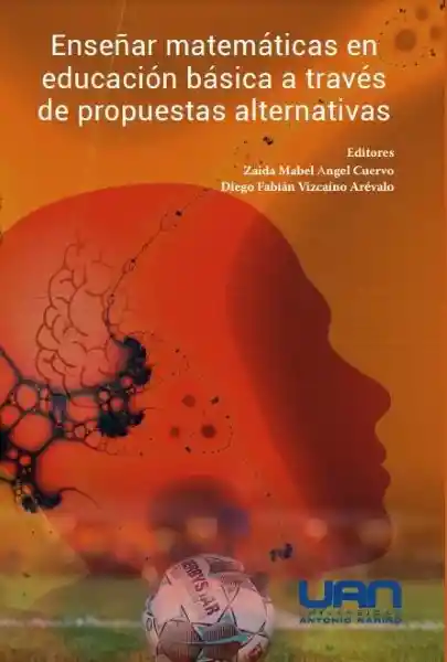 Enseñar Matemáticas en Educación Básica - VV.AA
