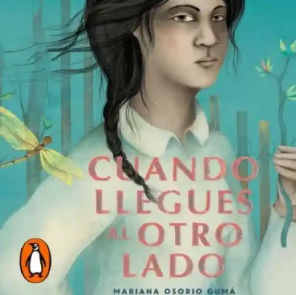 Cuando Llegues al Otro Lado - Mariana - Osorio Gumá