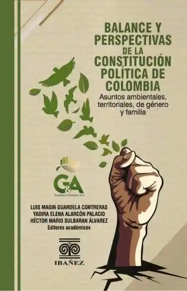Balance y Perspectivas de La Constitución Política de Colombia