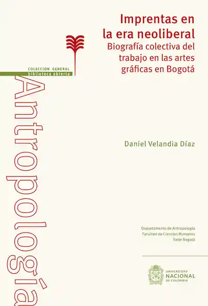 Imprentas en la Era Neoliberal