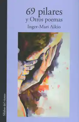 69 Pilares y Otros Poemas - Inger-Mari Aikio