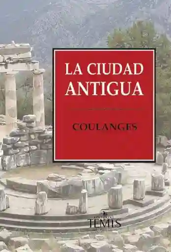 La Ciudad Antigua