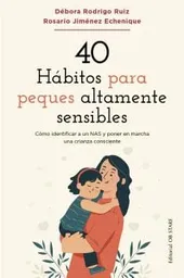40 Habitos Para Peques Altamente Sensibles