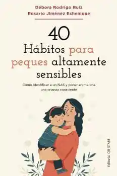 40 Habitos Para Peques Altamente Sensibles