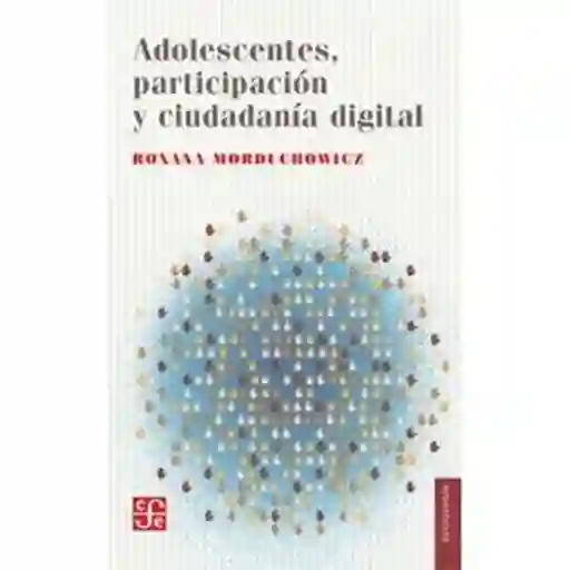 Adolescentes Participacion y Ciudadania Digital