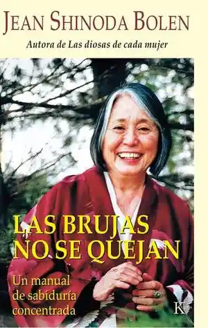 Brujas No Se Quejan Las